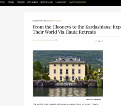 Press 1 From the Clooneys to the Kardashians: Experience Their World Via Haute Retreats